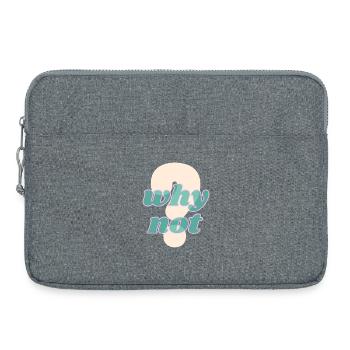 Why Not Statement Design - Laptop bag 15" - heather grey - Front
