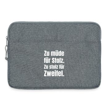 Trop fatigué pour être fier – sans doute - Sacoche pour ordinateur portable 15 pouces - gris chiné - Devant