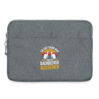  So Gut Kann Nur Ein Dachdecker Aussehen Lustiger - Laptoptasche 15" - Grau meliert - Vorne