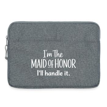 Funny Maid of Honor I'll Handle It - Laptop bag 15" - heather grey - Front