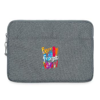 Bevor Du fragst: NEIN! - Laptoptasche 15" - Grau meliert - Vorne