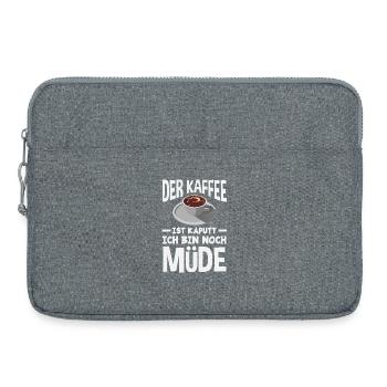 Der Kaffee ist kaputt – Müde Schlafen - Laptoptasche 15" - Grau meliert - Vorne