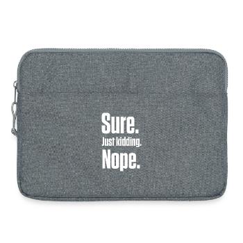 Klar. Nur ein Scherz. Nein. PDA Autist - Laptoptasche 15" - Grau meliert - Vorne