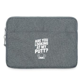 Schaust du auf meinen Putt - Laptoptasche 15" - Grau meliert - Vorne