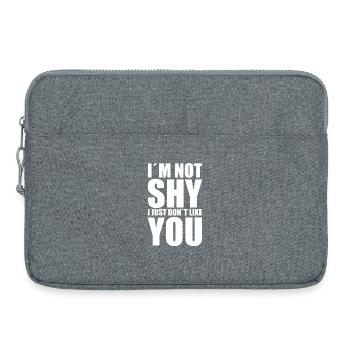 Je ne suis pas timide, je ne t’aime juste pas. - Sacoche pour ordinateur portable 15 pouces - gris chiné - Devant