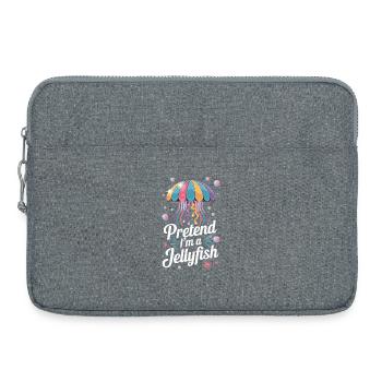  Pretend I'm A Jellyfish Bunte Qualle Spruch Für - Laptoptasche 15" - Grau meliert - Vorne