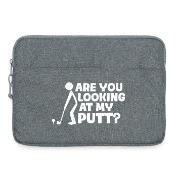 Are you looking at my putt? Golfer Golf Golfen - Laptoptasche 15" - Grau meliert - Vorne