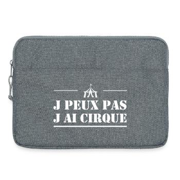 J PEUX PAS J AI CIRQUE - Sacoche pour ordinateur portable 15 pouces - gris chiné - Devant