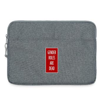 Gender Roles Are Dead Statement Freedom Saying - Laptop bag 15" - heather grey - Front