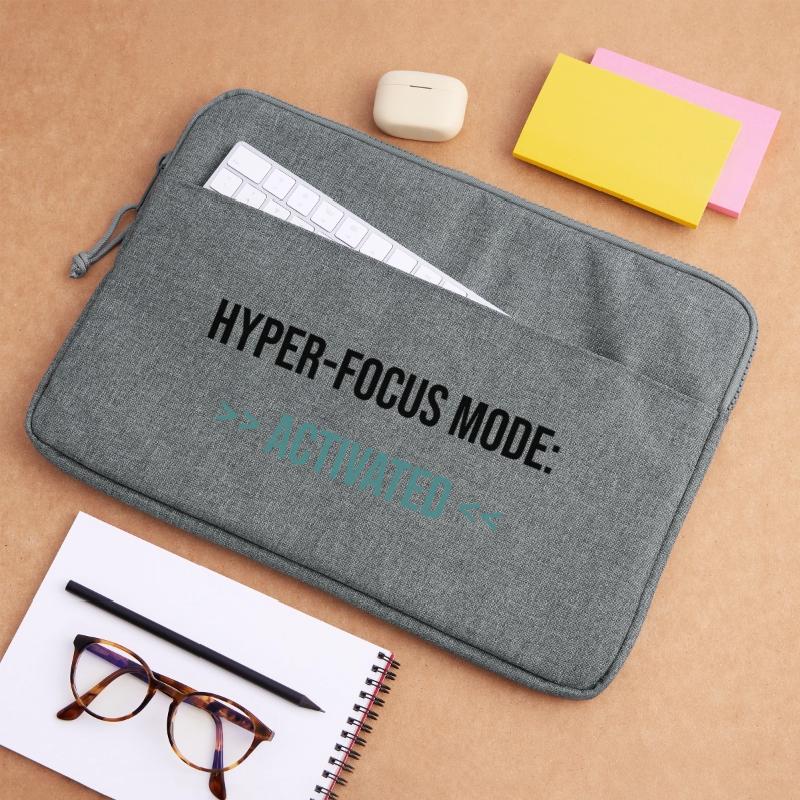 Mode Hyper-Focus : Activé - Déclaration Sacoche pour ordinateur portable 15 pouces