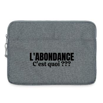 abondance, l'Abondance, pauvreté, misère - Sacoche pour ordinateur portable 15 pouces - gris chiné - Devant