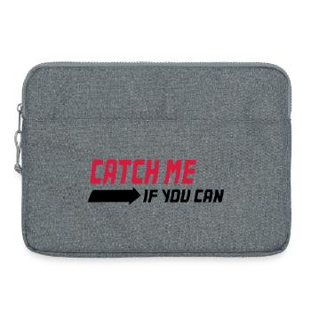 Catch me if you can - Laptop bag 15" - heather grey - Front