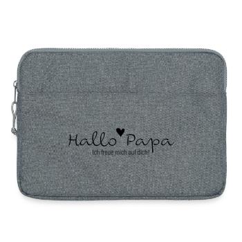Hallo Papa ich freue mich auf dich - Laptoptasche 15" - Grau meliert - Vorne