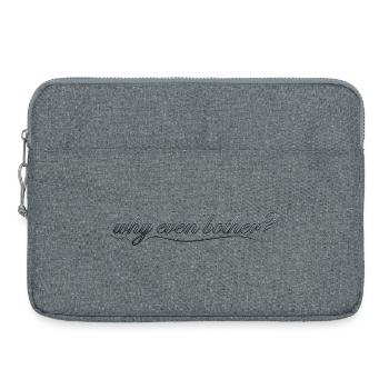 why even bother? - Laptoptasche 15" - Grau meliert - Vorne