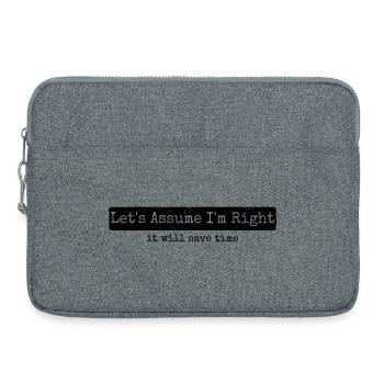 Humor Sarkasmus Nehmen wir an, ich habe recht - Laptoptasche 15" - Grau meliert - Vorne