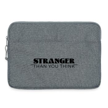 Stranger than you think - Laptoptasche 15" - Grau meliert - Vorne