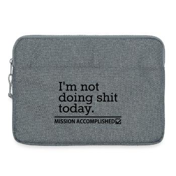 Shit Today – Prokrastination Lustig Spruch Design - Laptoptasche 15" - Grau meliert - Vorne