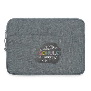 Tschüss Kindergarten - Schule ich komme! Tafel - Laptoptasche 15" - Grau meliert - Vorne