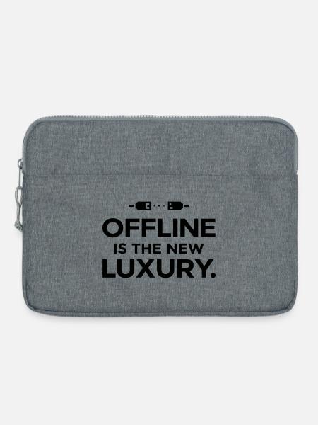 Offline ist der neue Luxus - Laptoptasche 15" - Grau meliert