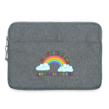 Follow your dreams and go back to bed. Humour # - Laptop bag 15" - heather grey - Front