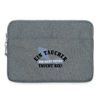 Ein Taucher der nicht taucht, taucht nix | Diver | - Sacoche pour ordinateur portable 15 pouces - gris chiné - Devant