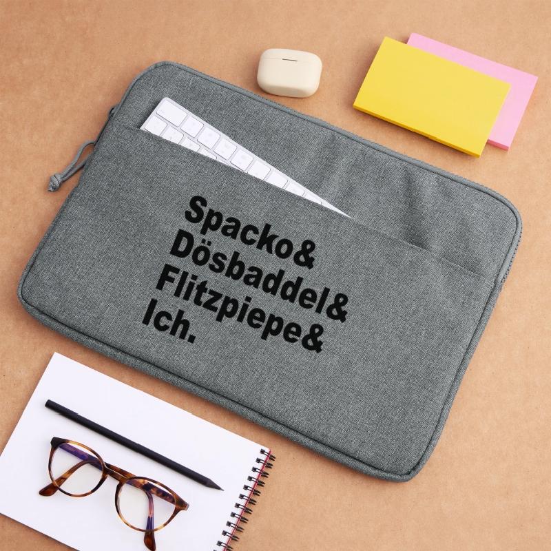 Spacko, Dösbaddel, Flitzpiepe, Ich. Laptoptasche 15"