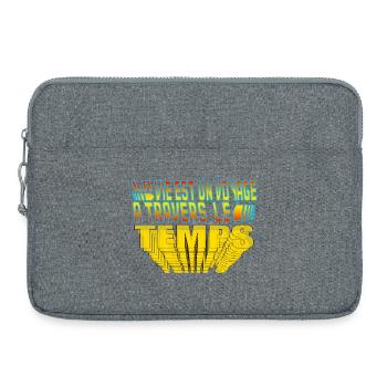 La vie est un voyage à travers le temps. - Sacoche pour ordinateur portable 15 pouces - gris chiné - Devant
