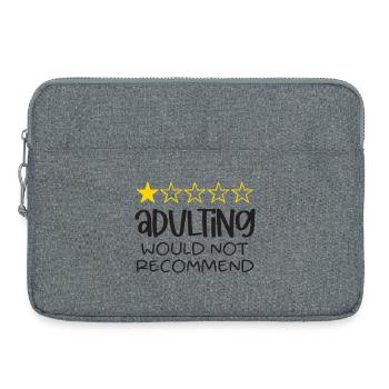 Adulting Would Not Recommend - Laptop bag 15" - heather grey - Front