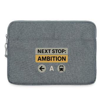 Prochain arrêt : Ambition – Conception de motivation - Sacoche pour ordinateur portable 15 pouces - gris chiné - Devant