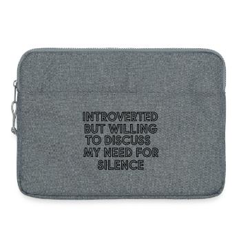 Introverti mais prêt à discuter de mon besoin pour ma belle-sœur - Sacoche pour ordinateur portable 15 pouces - gris chiné - Devant