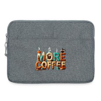 Plus de café - Sacoche pour ordinateur portable 15 pouces - gris chiné - Devant