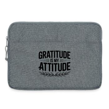 La gratitude est mon attitude - Sacoche pour ordinateur portable 15 pouces - gris chiné - Devant