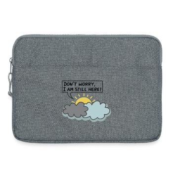 DON’T WORRY, I AM STILL HERE - (Sun Behind Clouds) - Laptoptasche 15" - Grau meliert - Vorne