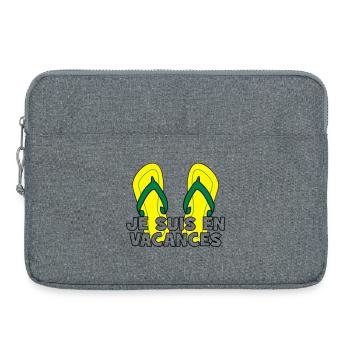 Je suis en vacances ! - Sacoche pour ordinateur portable 15 pouces - gris chiné - Devant