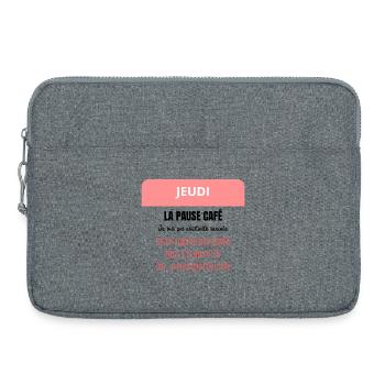 La pause café - Je suis pas assistante sociale - Sacoche pour ordinateur portable 15 pouces - gris chiné - Devant