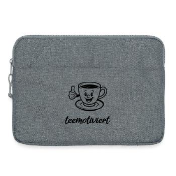 tea-motivated, teacup, tea, tea break, demotivated - Laptop bag 15" - heather grey - Front