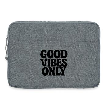 BONNES VIBRATIONS UNIQUEMENT - Sacoche pour ordinateur portable 15 pouces - gris chiné - Devant