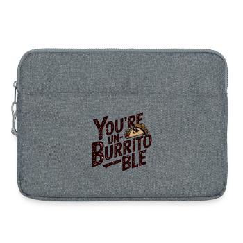 You're Un-Burrito-ble Funny Mexican Food Lover  - Laptop bag 15" - heather grey - Front