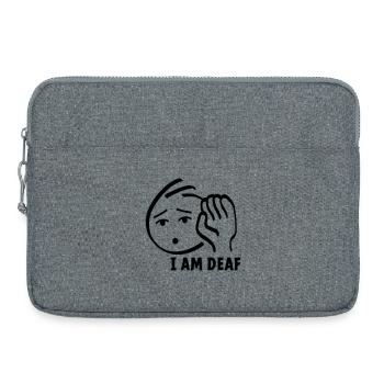 Je suis sourd, regardez-moi quand vous parlez. - Sacoche pour ordinateur portable 15 pouces - gris chiné - Devant