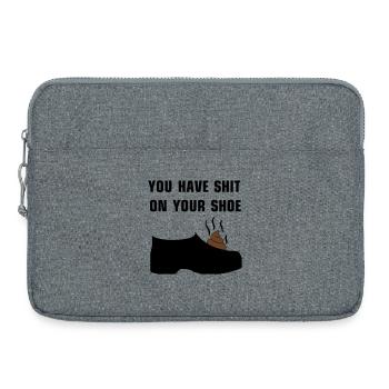 You have shit on your shoe - Laptoptasche 15" - Grau meliert - Vorne