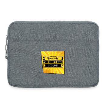 You're Lucky You Don’t Have My Liver - Laptop bag 15" - heather grey - Front