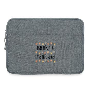 Amour pour tous, haine pour personne, paix mondiale - Sacoche pour ordinateur portable 15 pouces - gris chiné - Devant