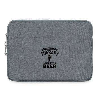 I dont need Therapy, I just need Beer  - Laptop bag 15" - heather grey - Front