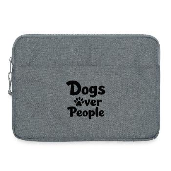 Chiens au-dessus des gens, déclaration de Patte de chien disant - Sacoche pour ordinateur portable 15 pouces - gris chiné - Devant