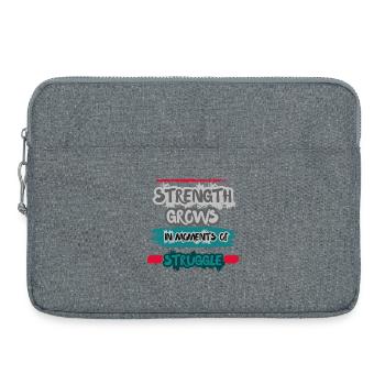 Strength Grows in Moments of Struggle. - Laptoptasche 15" - Grau meliert - Vorne