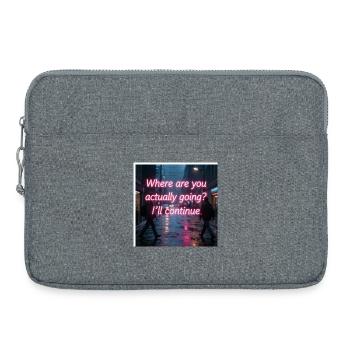 Neon Rain Street Quote - Laptop bag 15" - heather grey - Front