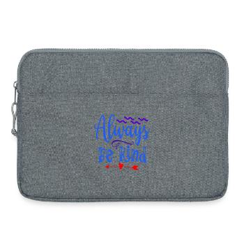 Sei immer brav (Immer freundlich) - Laptoptasche 15" - Grau meliert - Vorne