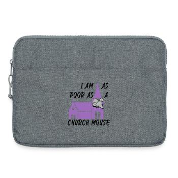 I am as poor as a church mouse - Laptoptasche 15" - Grau meliert - Vorne