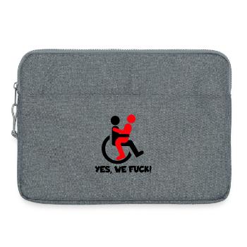 Yes also wheelchair users fuck. Humour # - Laptop bag 15" - heather grey - Front