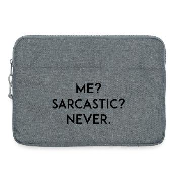 Ich? Sarkastisch? Niemals - Laptoptasche 15" - Grau meliert - Vorne